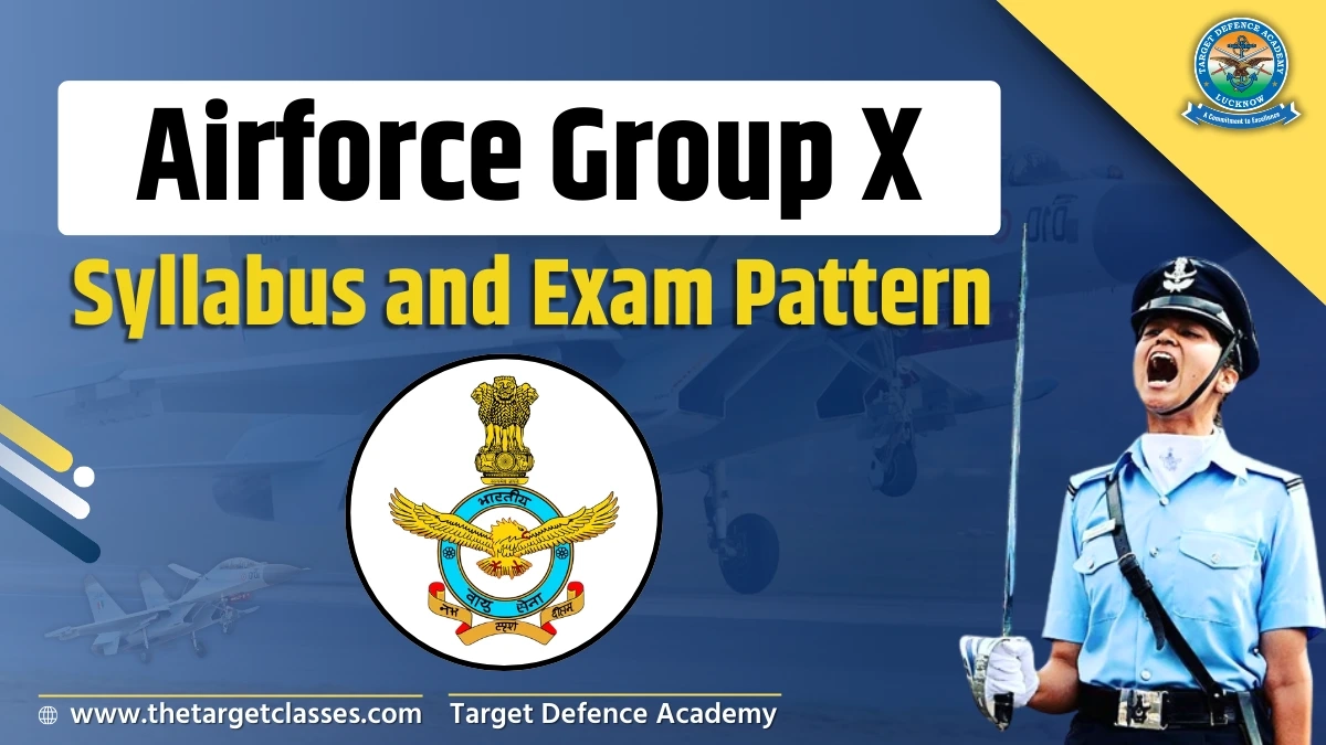 Airforce X Group Syllabus 2026 Exam Pattern And Marking Scheme 