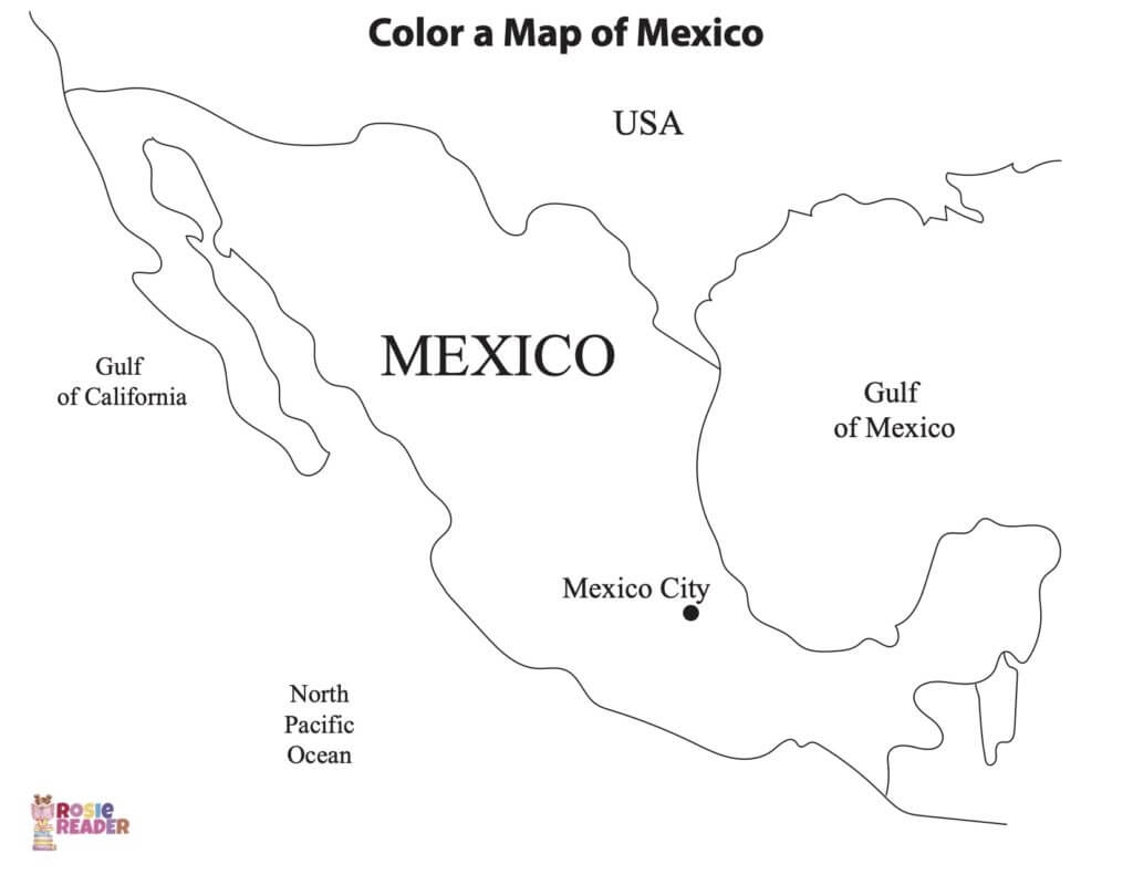 Color A Map Of Mexico Reading Adventures For Kids Ages 3 To 5
