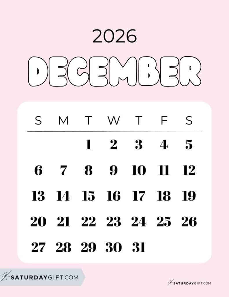 December 2026 Calendars 23 Cute Free Printable PDFs By SaturdayGift December 2026 Calendars 23 Cute Free Printable PDFs By SaturdayGift