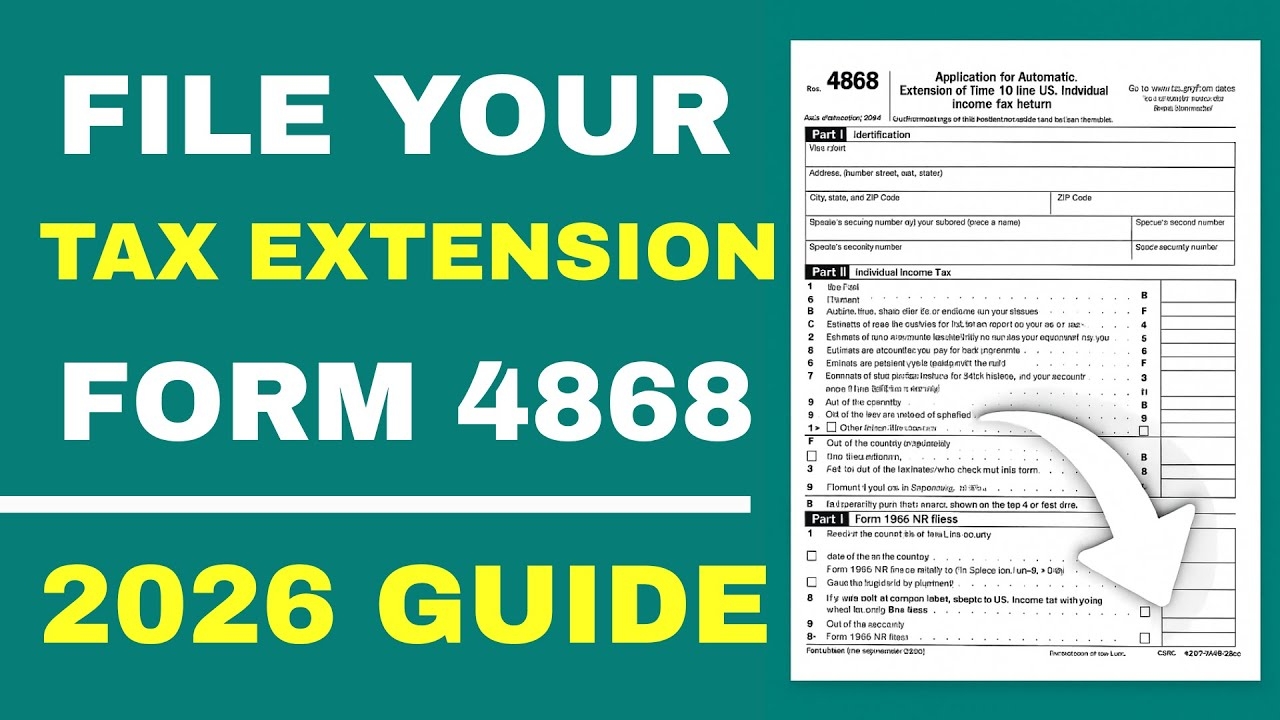 File Your Tax Extension Easily With Form 4868 2026 Guide File Your Tax Extension Easily With Form 4868 2026 Guide