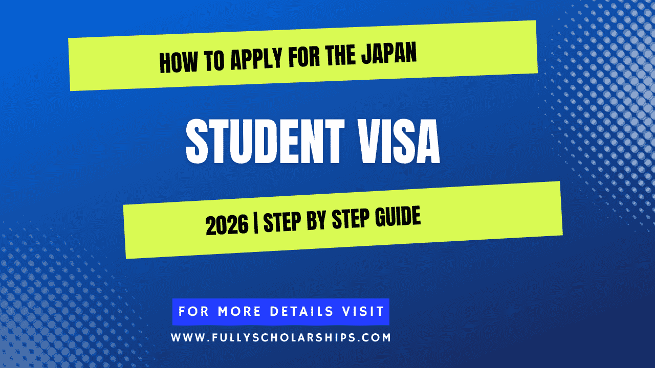 How To Apply For The Japan Student Visa 2026 Step by Step Guide