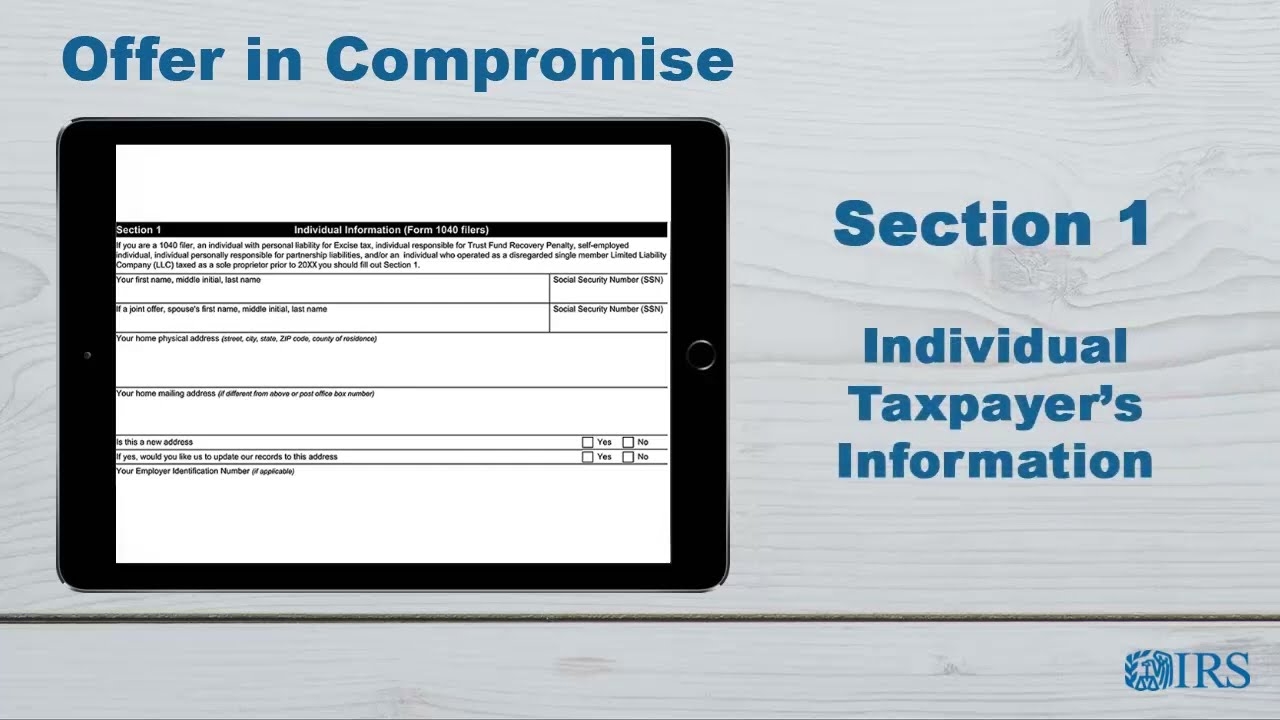 How To Complete Form 656 OIC Section 1 Individual Taxpayers Information