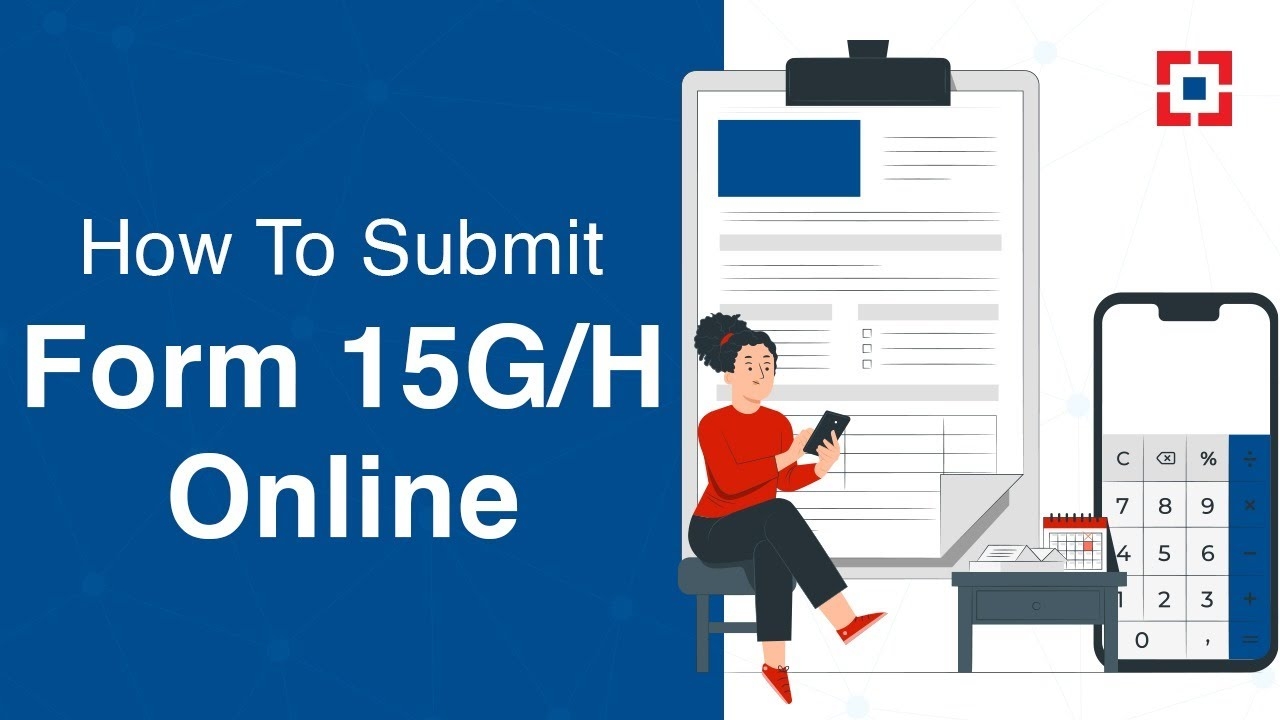 How To Submit Form 15G H Online HDFC Bank