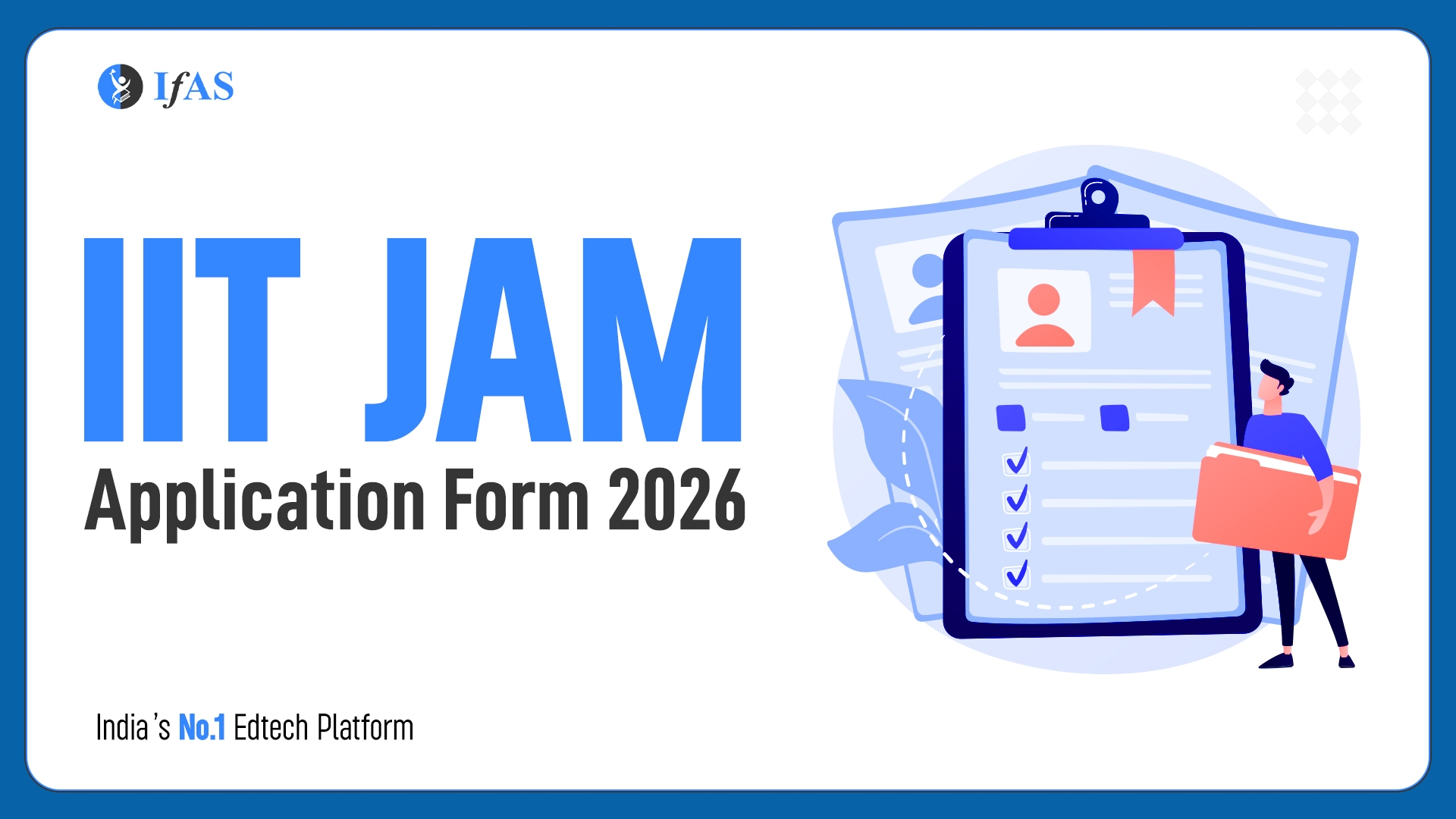 iit jam 2026 online application begins 5 september last date