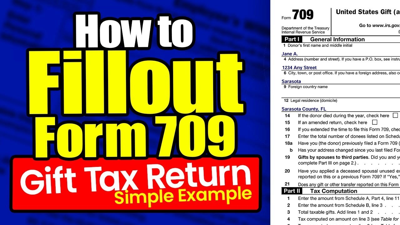 IRS Form 709 Gift Tax Return Simple Example For 2024 2025 Step by Step Guide