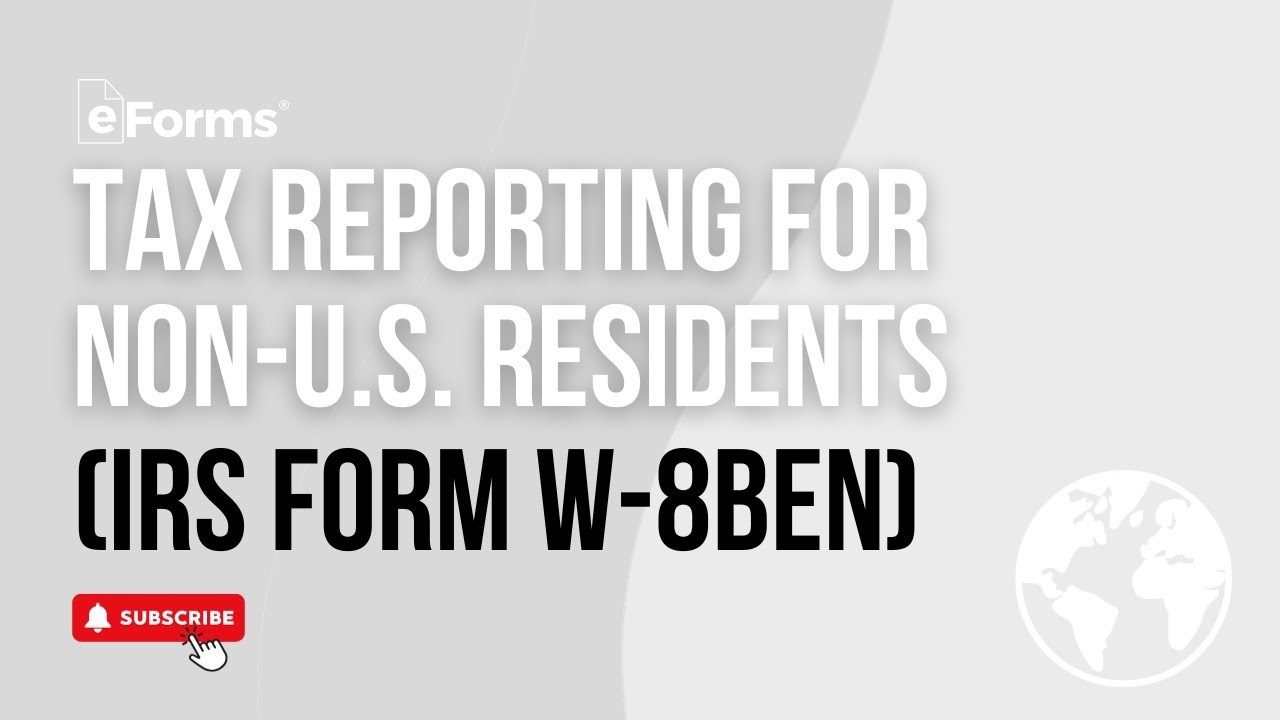 IRS Form W 8BEN A Guide For Non U S Taxpayers