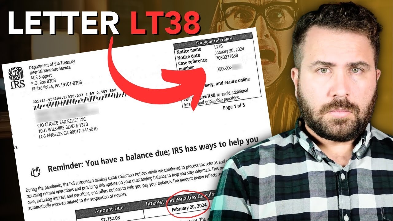 IRS Letter LT38 EXPLAINED What It Is And What To Do If You Got One 