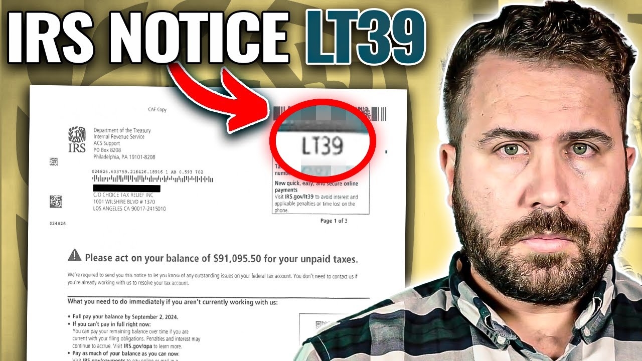 IRS Notice LT39 What It Is What It Means And How To Respond