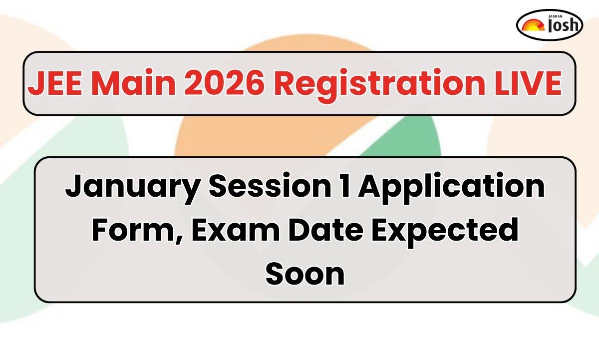 jee main 2026 registration live january session 1 application