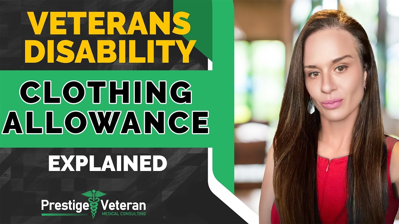 VA Clothing Allowance Eligibility Payment Rates amp Application 