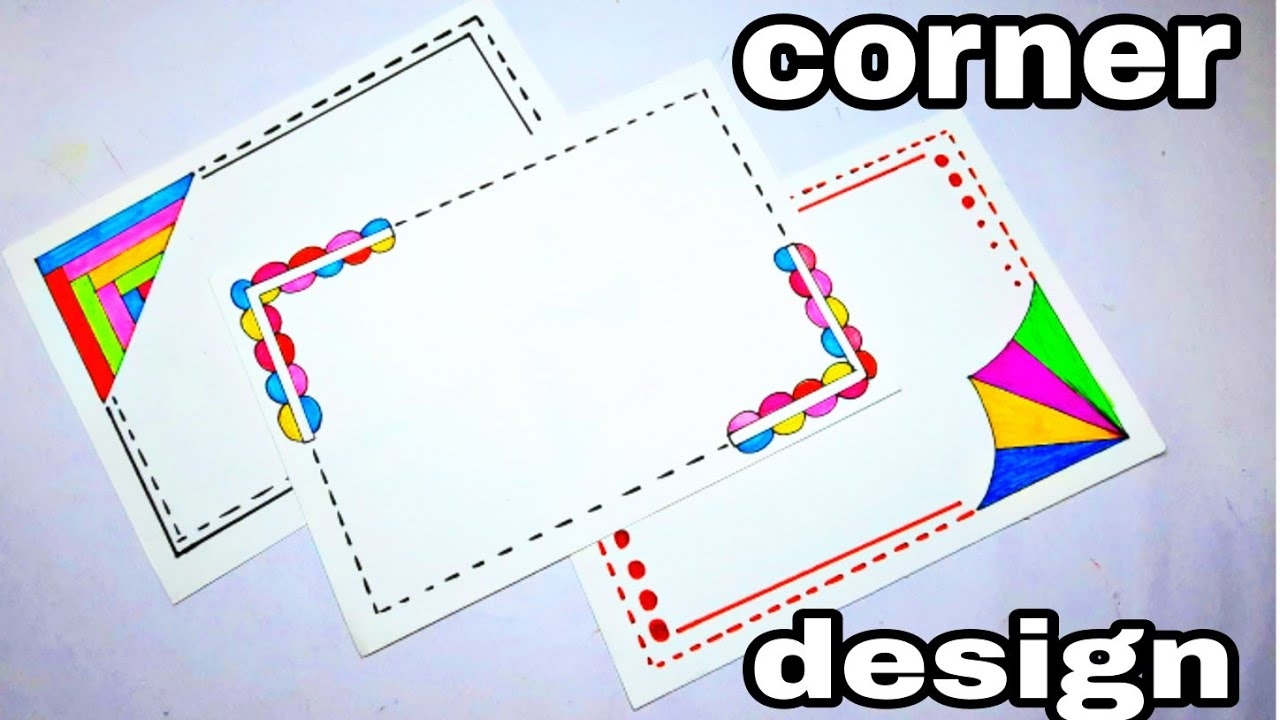 3 Corner Border Designs Corner Border Design For Project Simple And Easy Corner Border Design