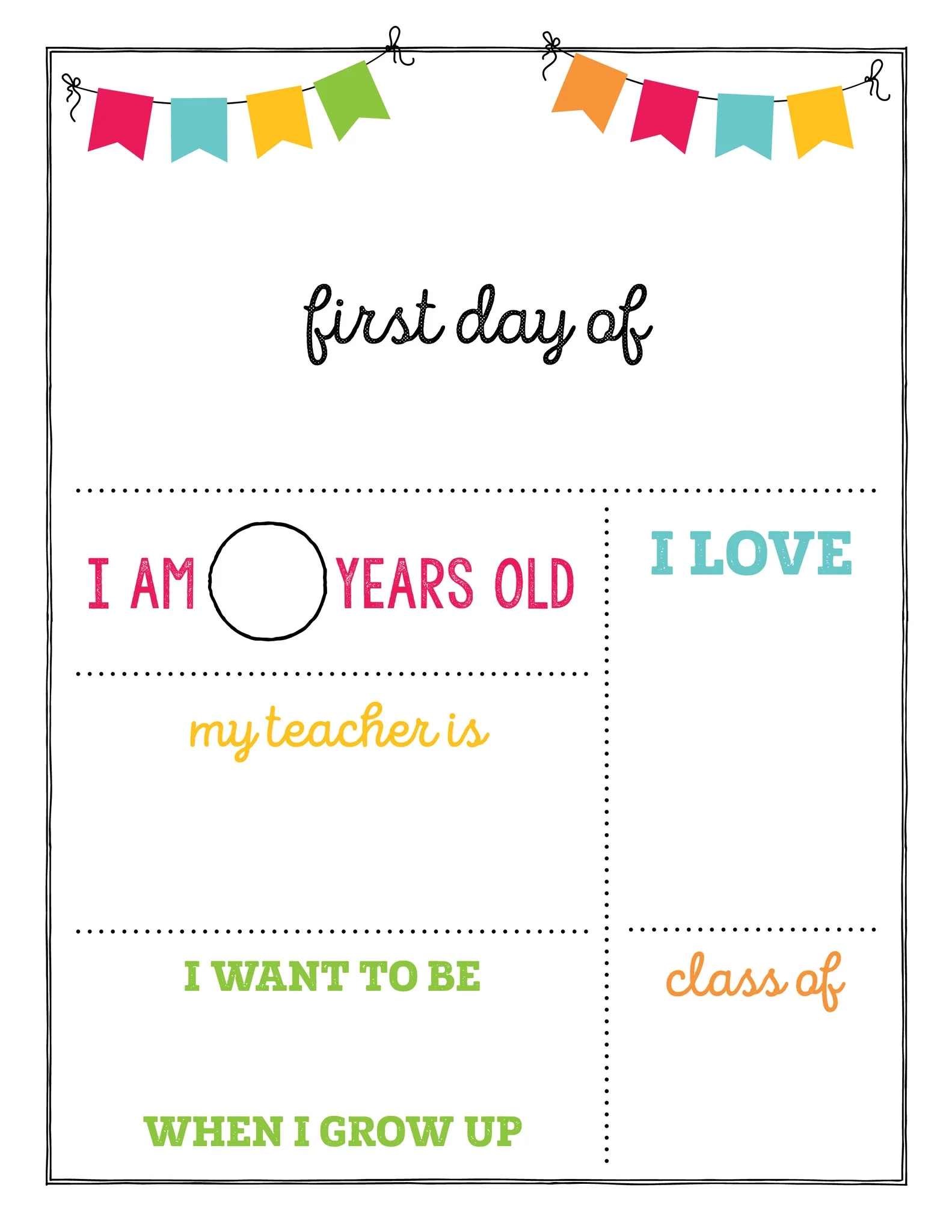 First Day Of School Printable