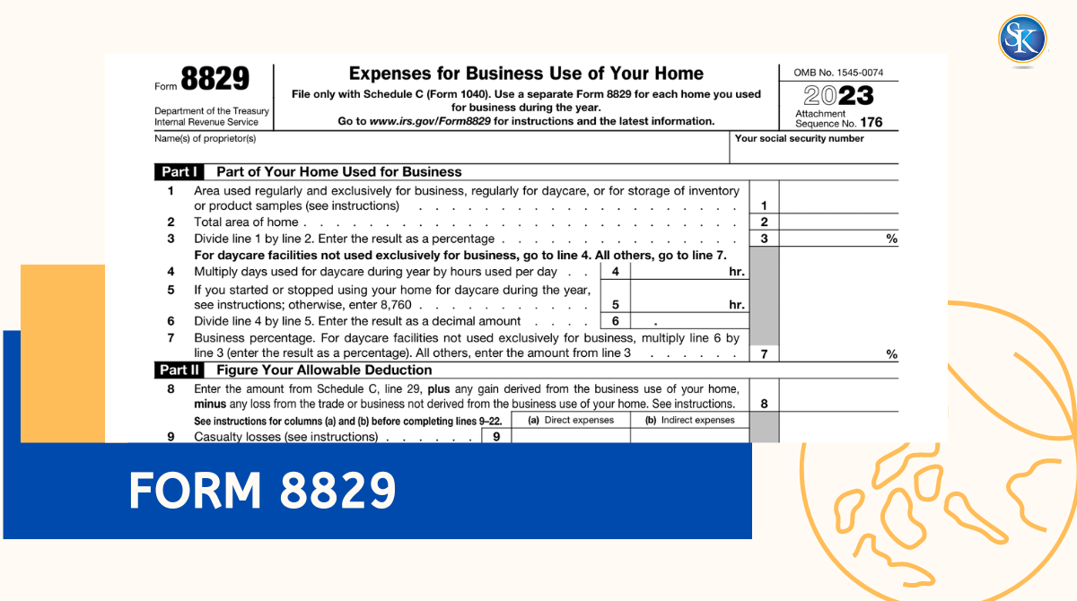 IRS Form 8829 A Complete Guide To Expensing Your Home Office