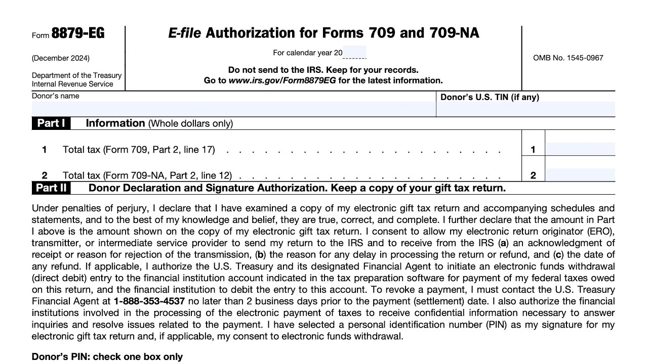 IRS Form 8879 EG Walkthrough E file Authorization For Forms 709 And 709 NA 
