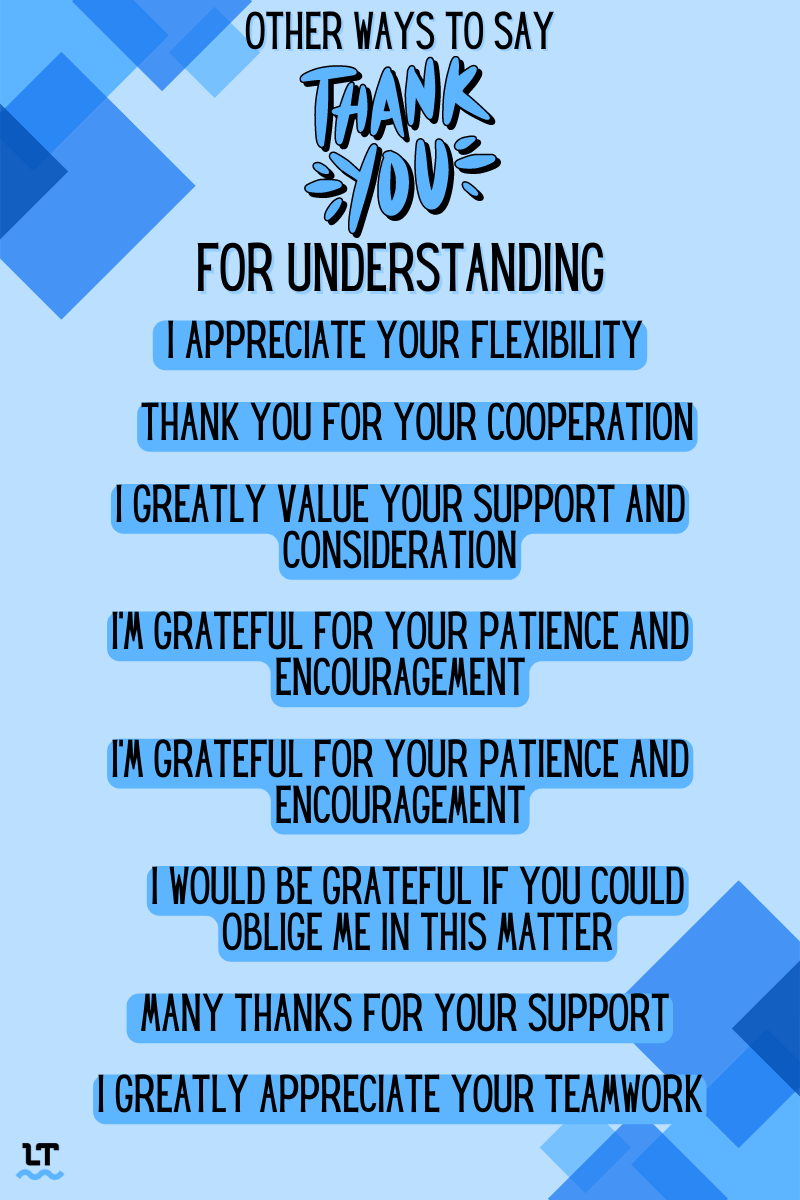 Seven Other Ways To Say Thank You For Understanding At Work