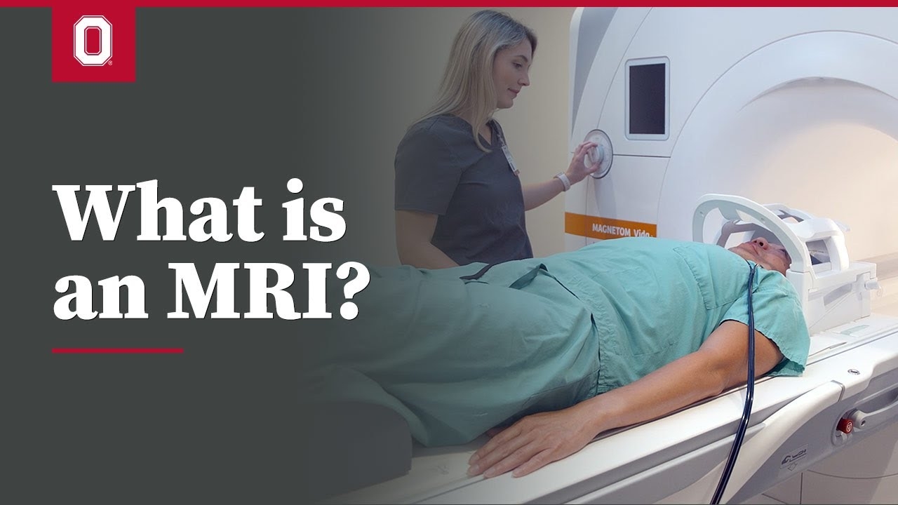 What Is An MRI Ohio State Medical Center