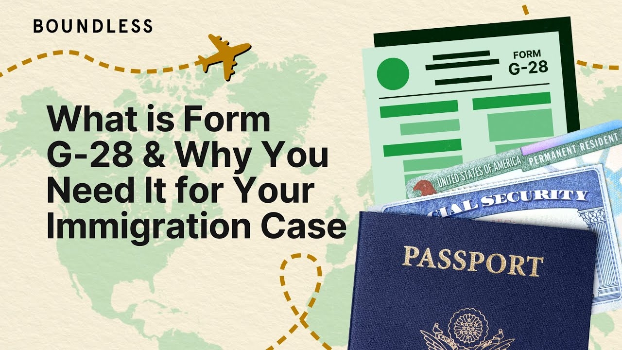 What Is Form G 28 amp Why You Need It For Your Immigration Case